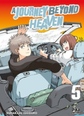 A journey beyond heaven, tome 5