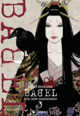 Babel - The new Hakkenden, tome 3