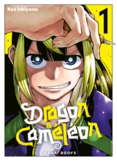 Dragon & Cameleon, tome 1