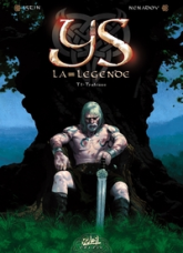 YS la légende, tome 1 : Trahison