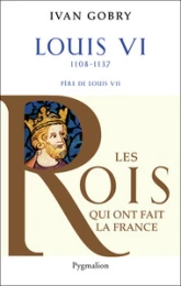 Louis VI : Père de Louis VII