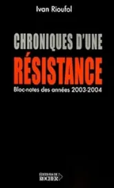 Chroniques d'une résistance
