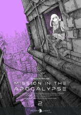 Mission in the Apocalypse, tome 2
