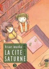 La cité Saturne, tome 3