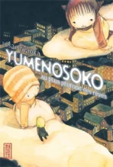 Yumenosoko : Au plus profond des rêves