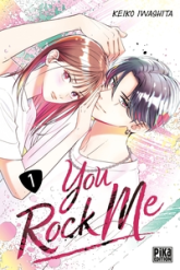 You Rock Me, tome 1