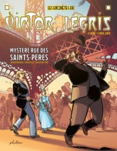 Les enquêtes de Victor Legris, tome 1 : Mystère rue des Saints-Pères (BD)