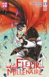 La fleur millénaire, tome 13