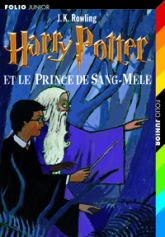Harry Potter, tome 6 : Harry Potter et le prince de sang mêlé