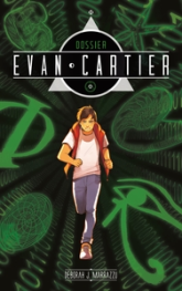 Dossier Evan Cartier, tome 1 : Héritage crypté