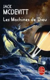 Les Machines de Dieu, tome 1 : Les Machines de Dieu