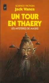 Les Mystères de Maske : Un Tour en Thaery