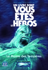 Défis Fantastiques, tome 22 : Le Maître des Tempêtes