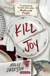 Meurtre mode d'emploi, tome 0.5 : Kill Joy