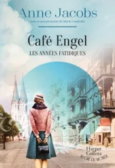 Café Engel, tome 2 : Les années fatidiques