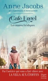 Café Engel, tome 2 : Les années fatidiques