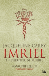 Imriel, tome 1 : L'héritier de Kushiel