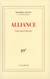 Alliance : Conte pour Laurence