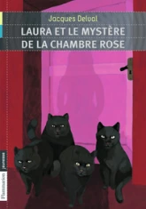 Laura et le mystère de la chambre rose