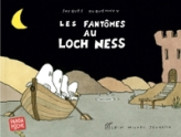 Les fantômes au Loch-Ness