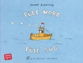 Pôle Nord, pôle Sud