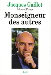 Monseigneur des autres