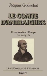 Le comte d'Antraigues