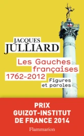 Les Gauches françaises (1762-2012)