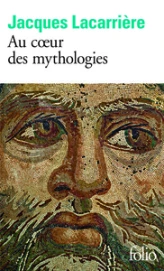 Au coeur des mythologies. En suivant les dieux