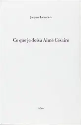 Ce que je dois à Aimé Césaire