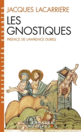 Les Gnostiques (Espaces Libres - Spiritualités Vivantes)