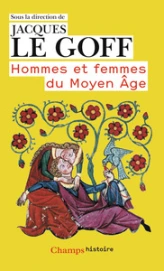 Hommes et Femmes du Moyen Age