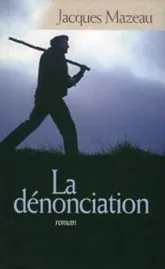 La dénonciation