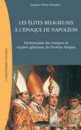 Les élites religieuses à l'époque de Napoléon