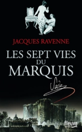 Les sept vies du marquis