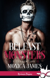 Belfast monsters, tome 2 : Tentation