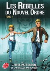 Les rebelles du nouvel ordre