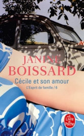 L'Esprit de famille, tome 6 : Cécile et son amour