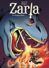 Zarla, tome 2 : Le dragon blanc