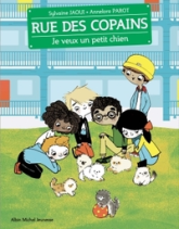 Rue des copains, tome 6 : Je veux un petit chien