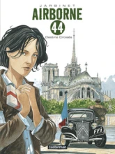 Airborne 44, Tome 4 : Destins croisés