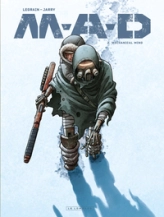 M-A-D, tome 2 : Mechanical Mind