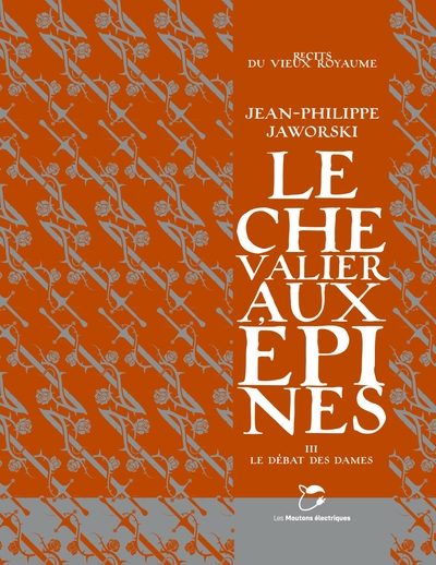 Le chevalier aux épines