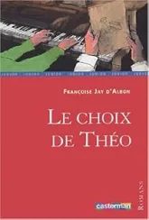 Le choix de Théo