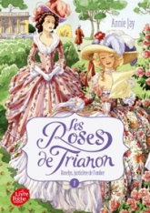 Les Roses de Trianon, tome 1 : Roselys, justicière de l'ombre