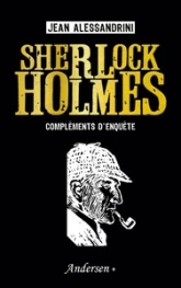 Sherlock Holmes : Compléments d'enquête