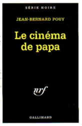 Le cinéma de papa