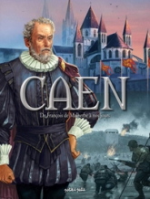 Caen T2, De François de Malherbe à nos jours