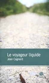 Le voyageur liquide