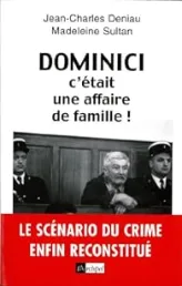 Dominici, c'était une affaire de famille